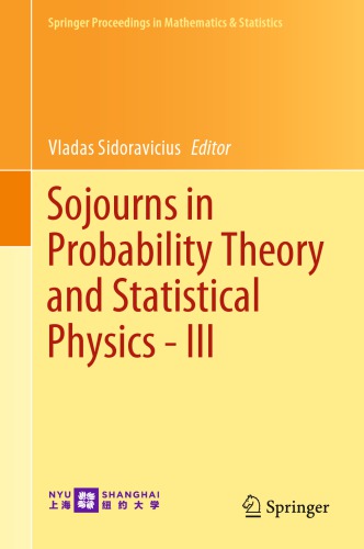 Sojourns in probability theory and statistical physics 3