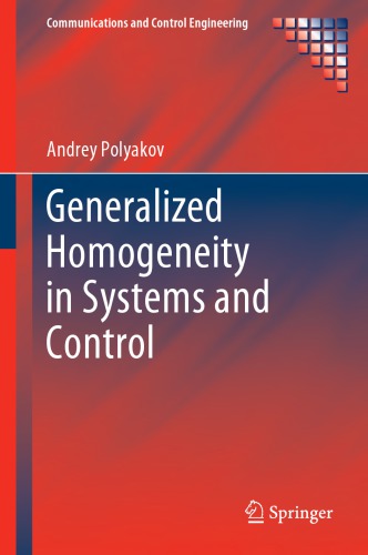 Generalized homogeneity in systems and control