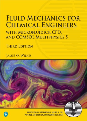 Fluid mechanics for chemical engineers