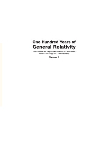 One hundred years of general relativity. Vol.2
