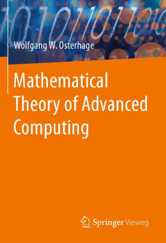 Mathematical theory of advanced computing