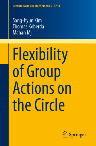 Flexibility of group actions on the circle