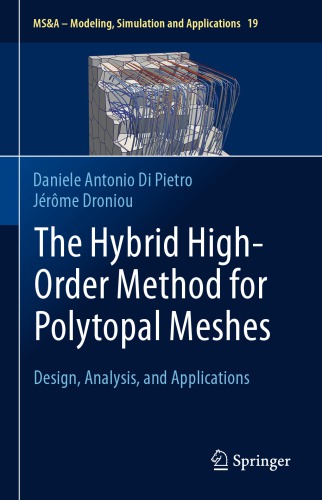 The hybrid high-order method for polytopal meshes