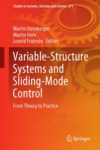Variable-structure systems and sliding-mode control
