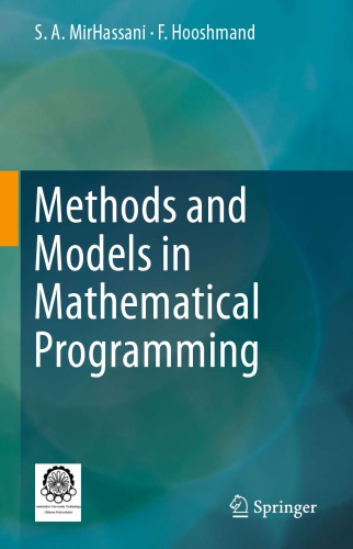 Methods and models in mathematical programming