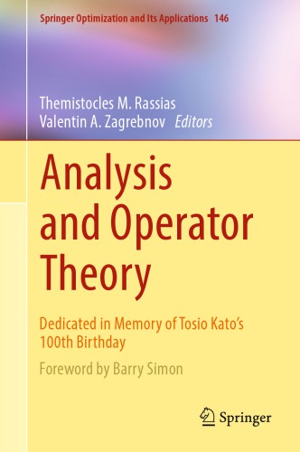 Analysis and operator theory. T.Kato's 100 birthday