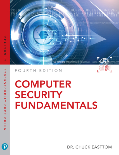 Computer Security Fundamentals, 4th Edition