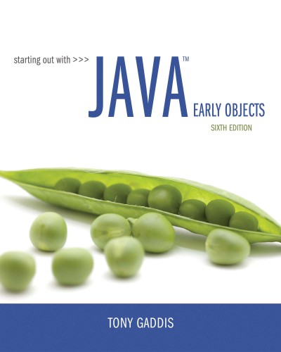 Starting Out with Java: Early Objects, 6/e