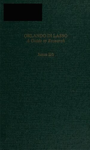 Orlando di Lasso, a guide to research
