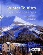 Winter tourism : trends and challenges