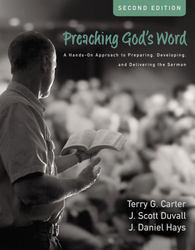 Preaching God’s Word, Second Edition