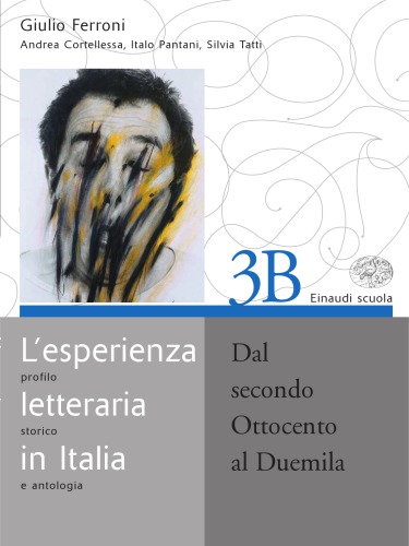 L’esperienza letteraria in Italia: Dal secondo Ottocento al Duemila