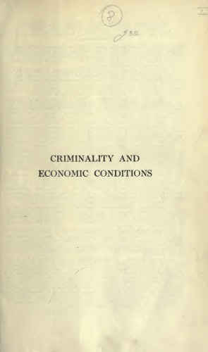 Criminality and Economic Conditions