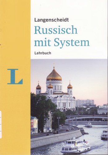 Russisch mit System (Intensivsprachkurs)
