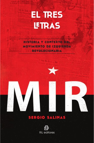 El tres letras Historia y contexto del MIR