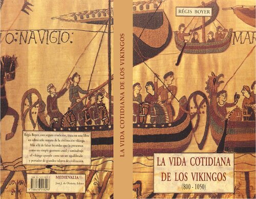 La vida cotidiana de los Vikingos (800-1050)