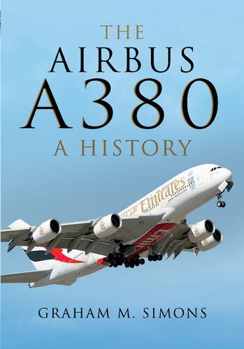 The Airbus A380: A History