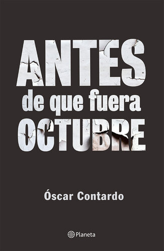 Antes de que fuera octubre