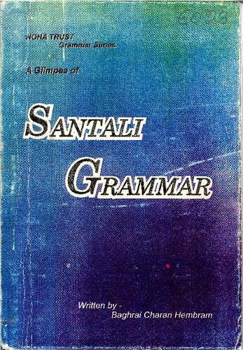 A Glimpes of Santali Grammar