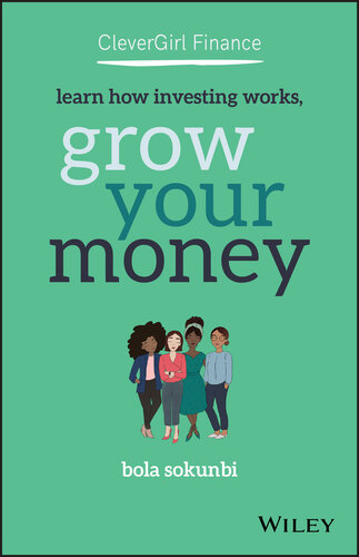 Grow Your Money: Learn How Investing Works, Grow Your Money