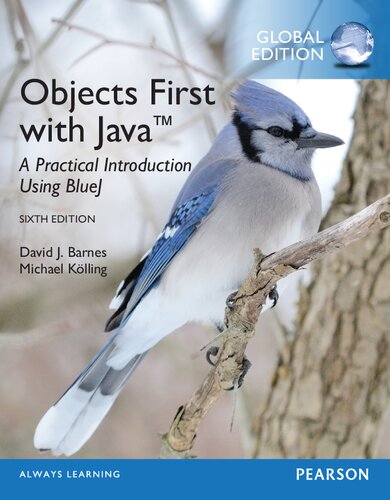 Objects First with Java: A Practical Introduction Using BlueJ