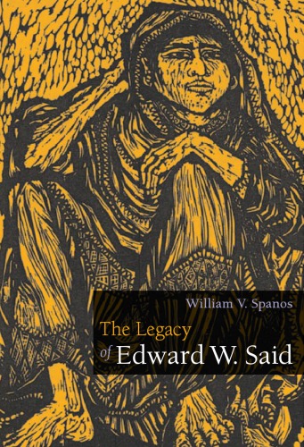 The Legacy of Edward W. Said