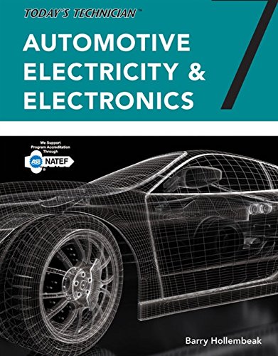Today's Technician: Automotive Electricity and Electronics, Classroom and Shop Manual Pack, Spiral bound Version