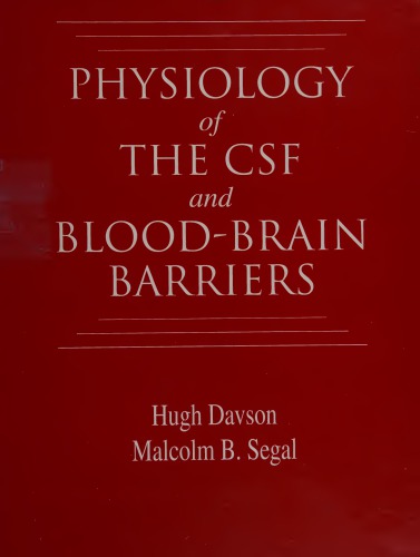 Physiology of the CSF and blood-brain barriers