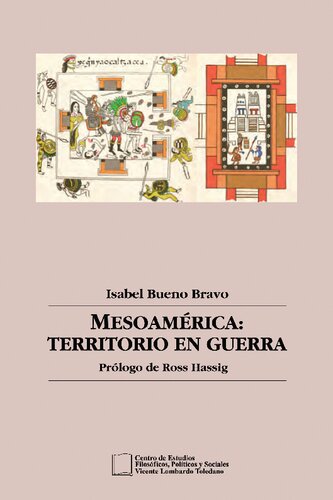 Mesoamérica: territorio en guerra