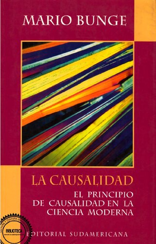 La causalidad. El principio de causalidad en la ciencia moderna