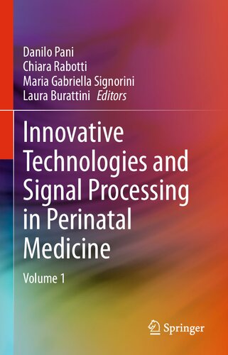 Innovative Technologies and Signal Processing in Perinatal Medicine