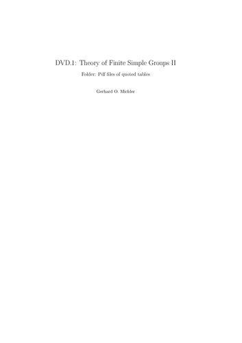 Theory of Finite Simple Groups II: Commentary on the Classification Problems (Quoted tables.pdf in DVD.1)