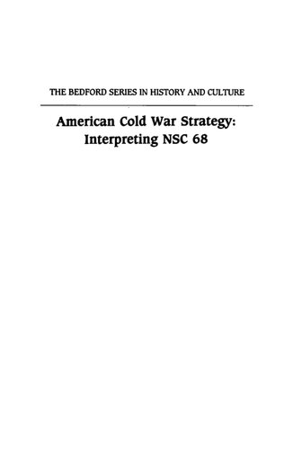 American Cold War Strategy: Interpreting NSC 68