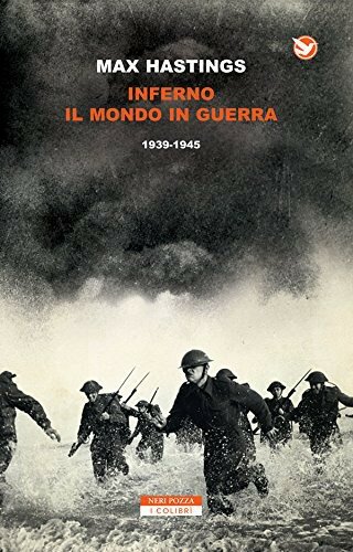 Inferno. Il mondo in guerra (1939-1945)