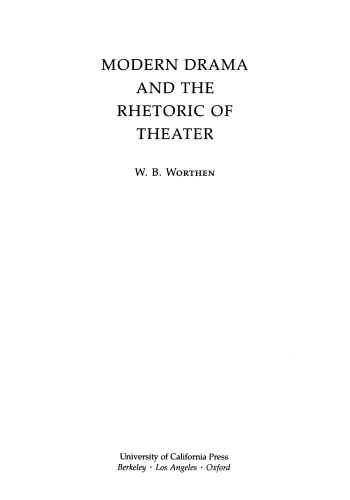 Modern Drama and the Rhetoric of Theater