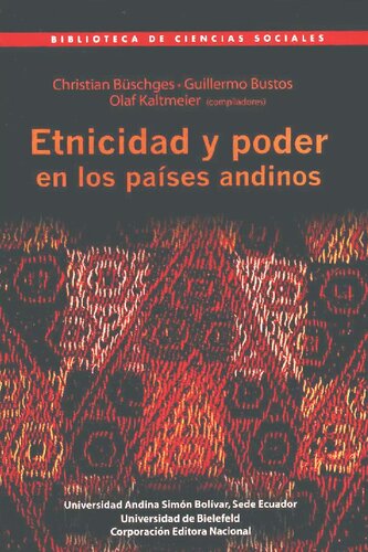 Etnicidad y poder en los Países Andinos