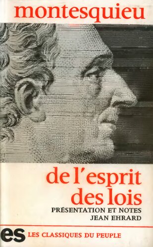 De l'esprit des lois (pages choisies)