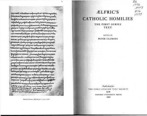 Aelfric's Catholic homilies: text. The first series
