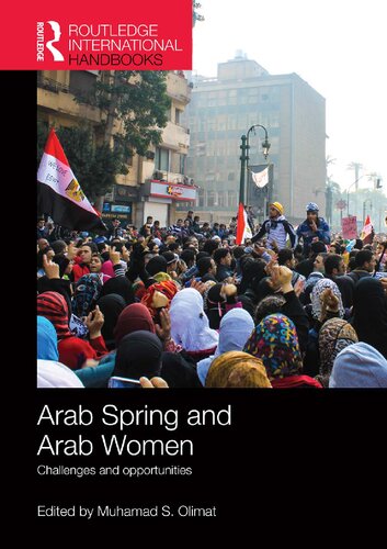 Handbook of Arab women and Arab Spring : challenges and opportunities