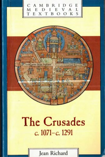 The Crusades (c.1071-1291)