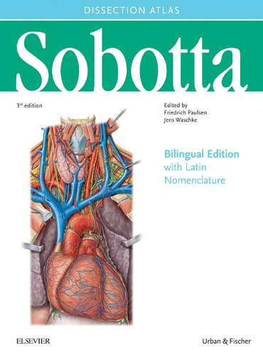 Sobotta Dissection Atlas: Bilingual Edition., 3e