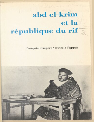 Abd el-Krim et la République du Rif: Actes du Colloque international d'études historiques et sociologiques, Paris, 18-20 janvier 1973