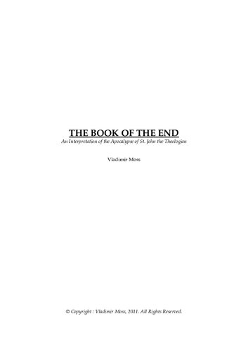 The Book of the End: An Interpretation of the Apocalypse of St. John the Theologian