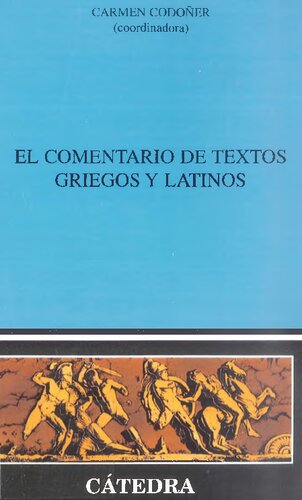 El comentario de textos griegos y latinos