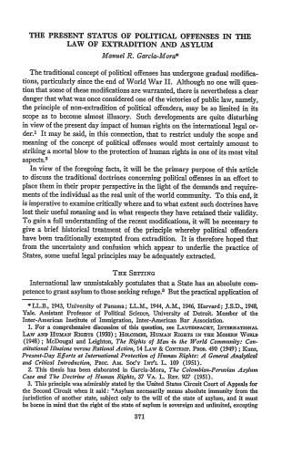 THE PRESENT STATUS OF POLITICAL OFFENSES IN THE LAW OF EXTRADITION AND ASYLUM