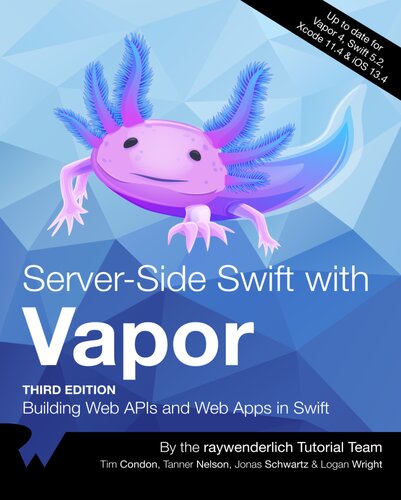 Server Side Swift with Vapor: Building Web APIs and Web Apps in Swift