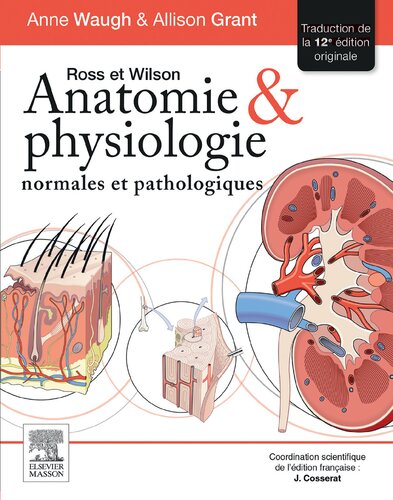 Anatomie et physiologie normales et pathologiques