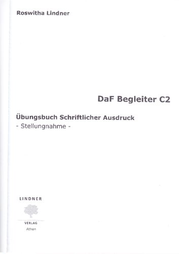 DaF-Begleiter C2: Ubungsbuch schriftlicher Ausdruck Textproduktion