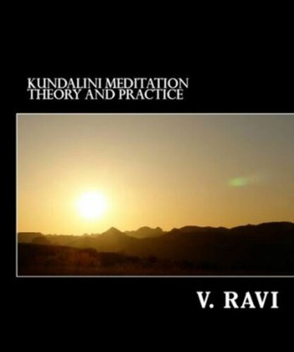 Kundalini Meditation Theory and Practice
