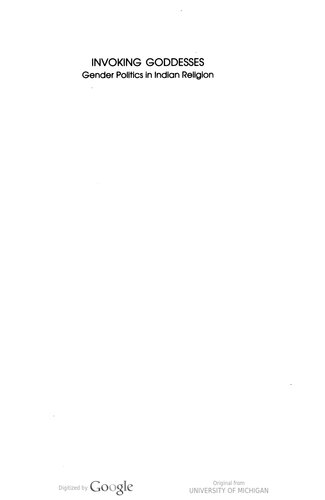 Invoking Goddesses: Gender Politics in Indian Religion